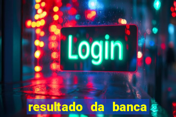 resultado da banca caminho da sorte